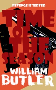 Time of The Season by William Butler